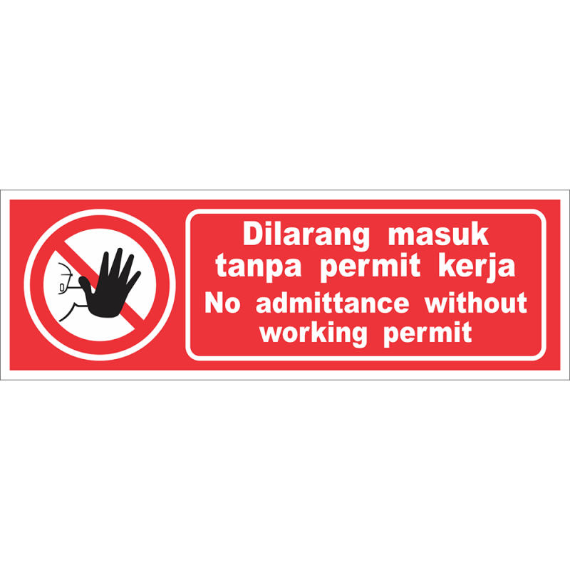 No admittance without working permit